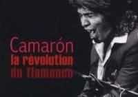 Camaron la révolution du flamenco